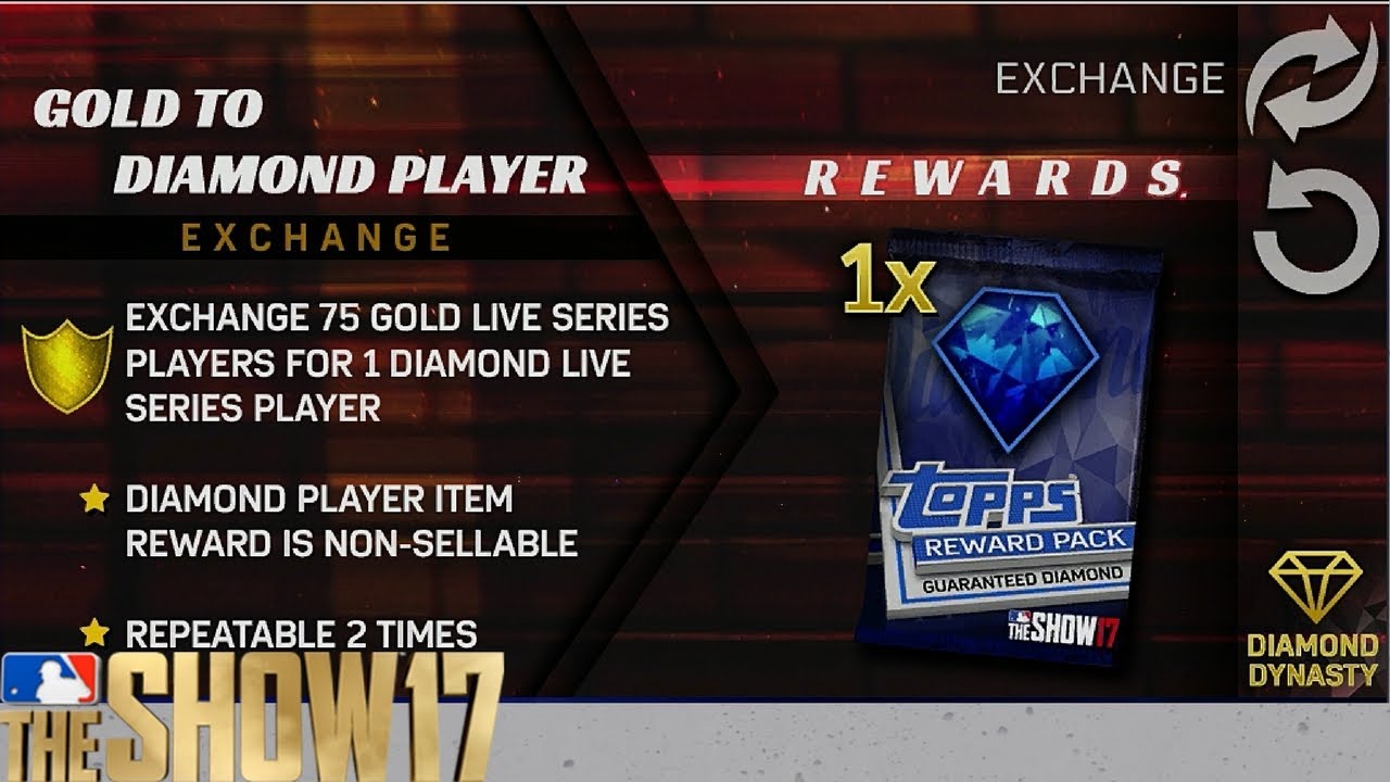 GOLD TO DIAMOND PLAYER EXCHANGE SET 100,000+ STUBS PULL! MLB THE SHOW 17 PACK OPENING