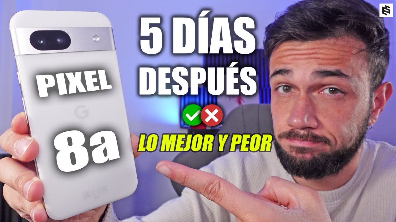 La VERDAD!🤔GOOGLE PIXEL 8a: REVIEW tras 5 DÍAS de USO