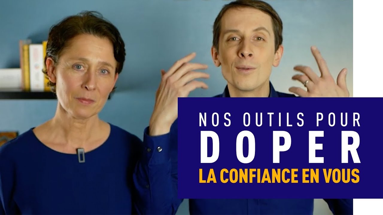 👌 COMMENT DOPER SA CONFIANCE EN SOI [5 CLÉS]