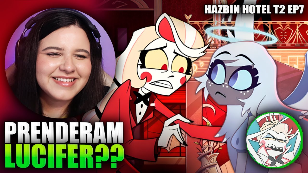 ACREDITAM NA CHARLIE? | HAZBIN HOTEL 2 SEASON - EPISÓDIO 7 | REACT