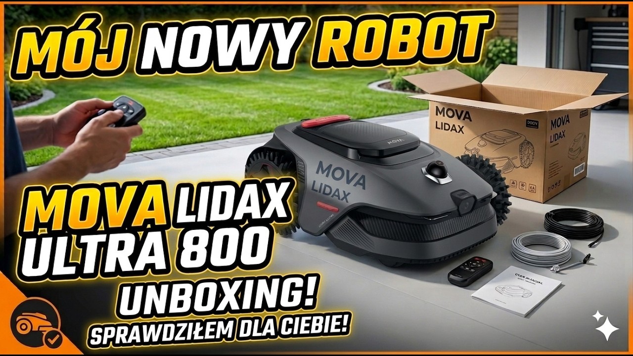 POŻEGNAJ kosiarkę! MOVA LIDAX ULTRA 800 &ndash; Unboxing!