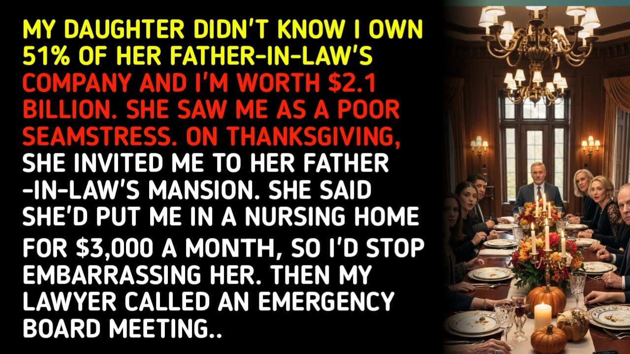 MY DAUGHTER DIDN'T KNOW I OWN 51% OF HER FATHER-IN-LAW'S COMPANY AND I'M WORTH $2.1 BILLION. 