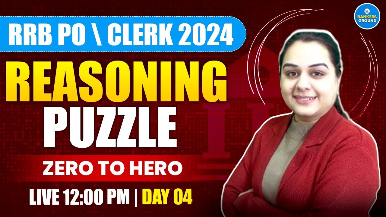 RRB PO / RRB CLERK 2024 | Puzzle Reasoning |Day 4| Puzzle for Bank Exams | Reasoning by Tanvi Ma'am