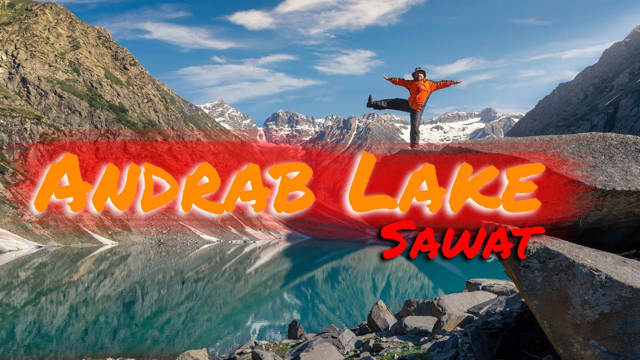Andrab Lake || Kooh Lake || Blue Water || Safar with Zafar