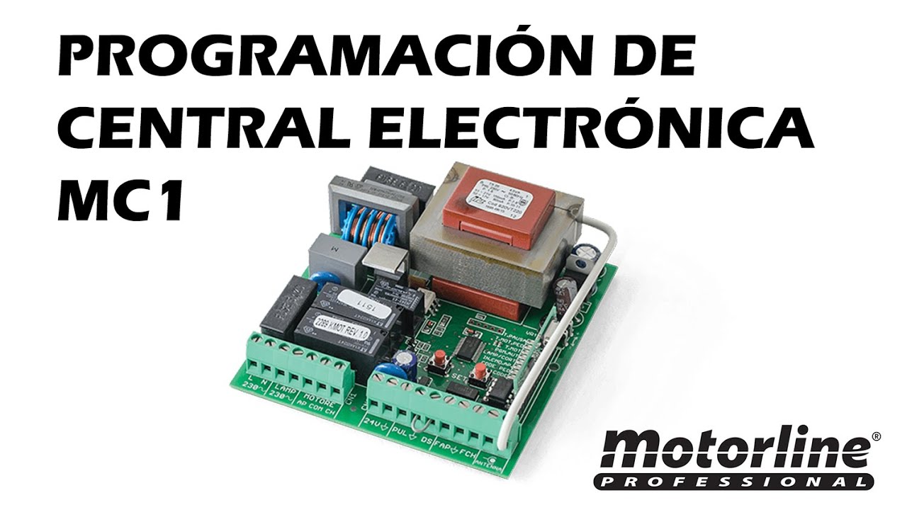 Programación de la central electrónica modelo MC1 para motor de cremallera Motorline