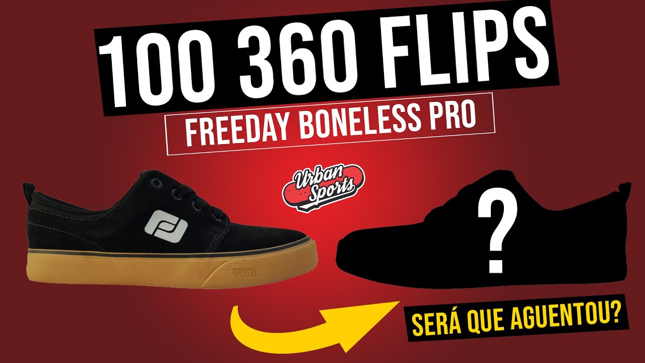 100 360 FLIPS | FREEDAY SKATE BONELESS PRO | REVIEW | Será que aguentou? com Jean Santos