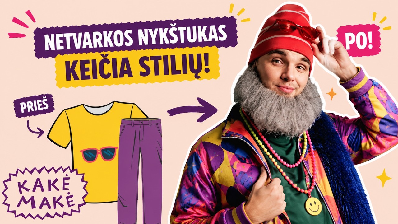 Netvarkos nykštukas keičia stilių. Ką pasakė Kakė Makė?