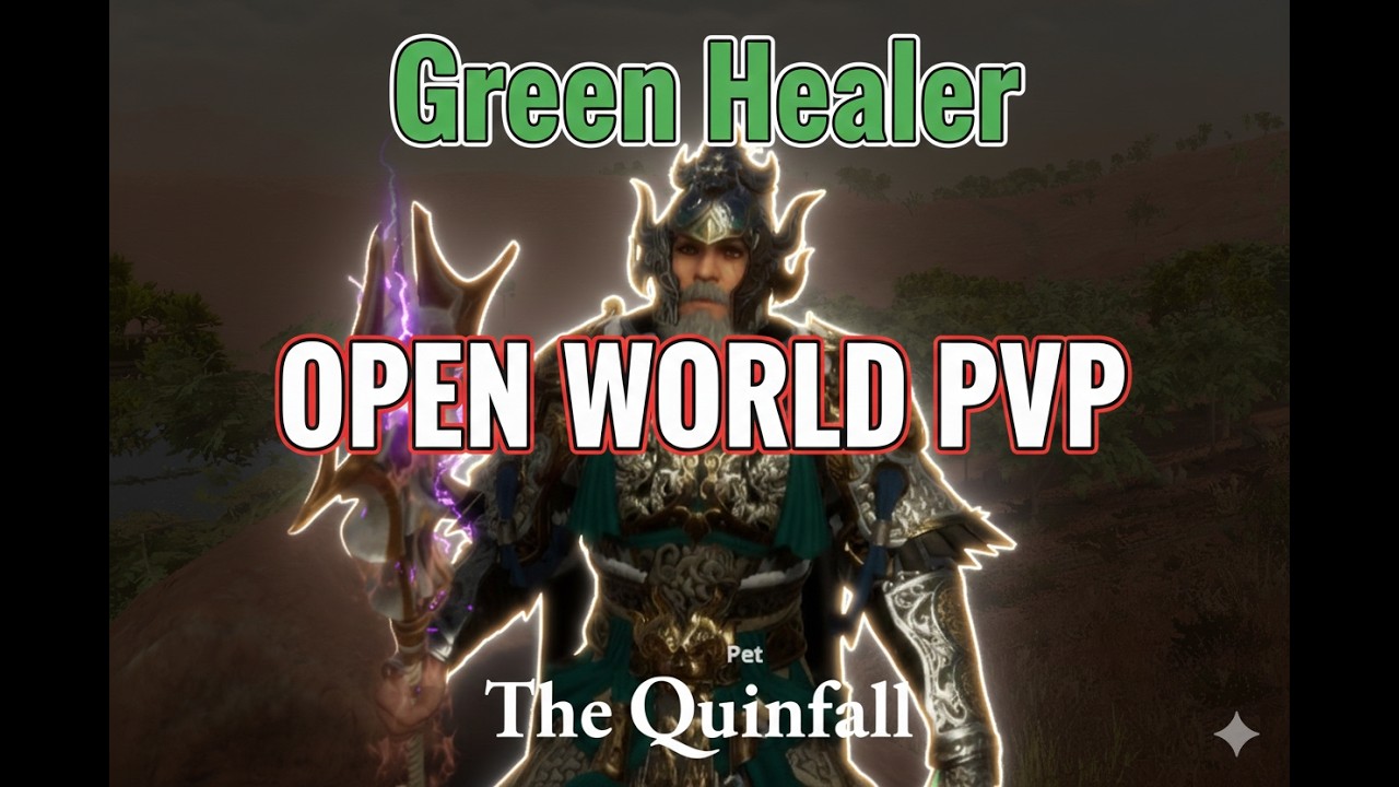 Green Healer Open world PVP | The Quinfall | NA CH4