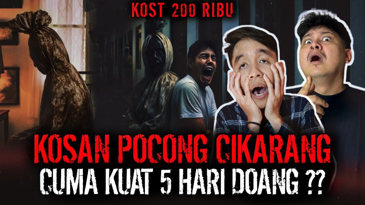 200 RIBU DAPET POCONG ?? KOSAN MURAH TAPI ANGKER PARAAH !!