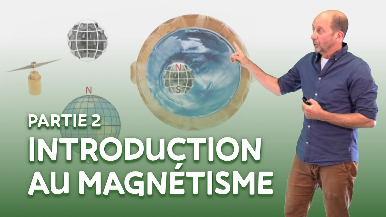 Introduction au magnétisme 2: Pôles magnétiques