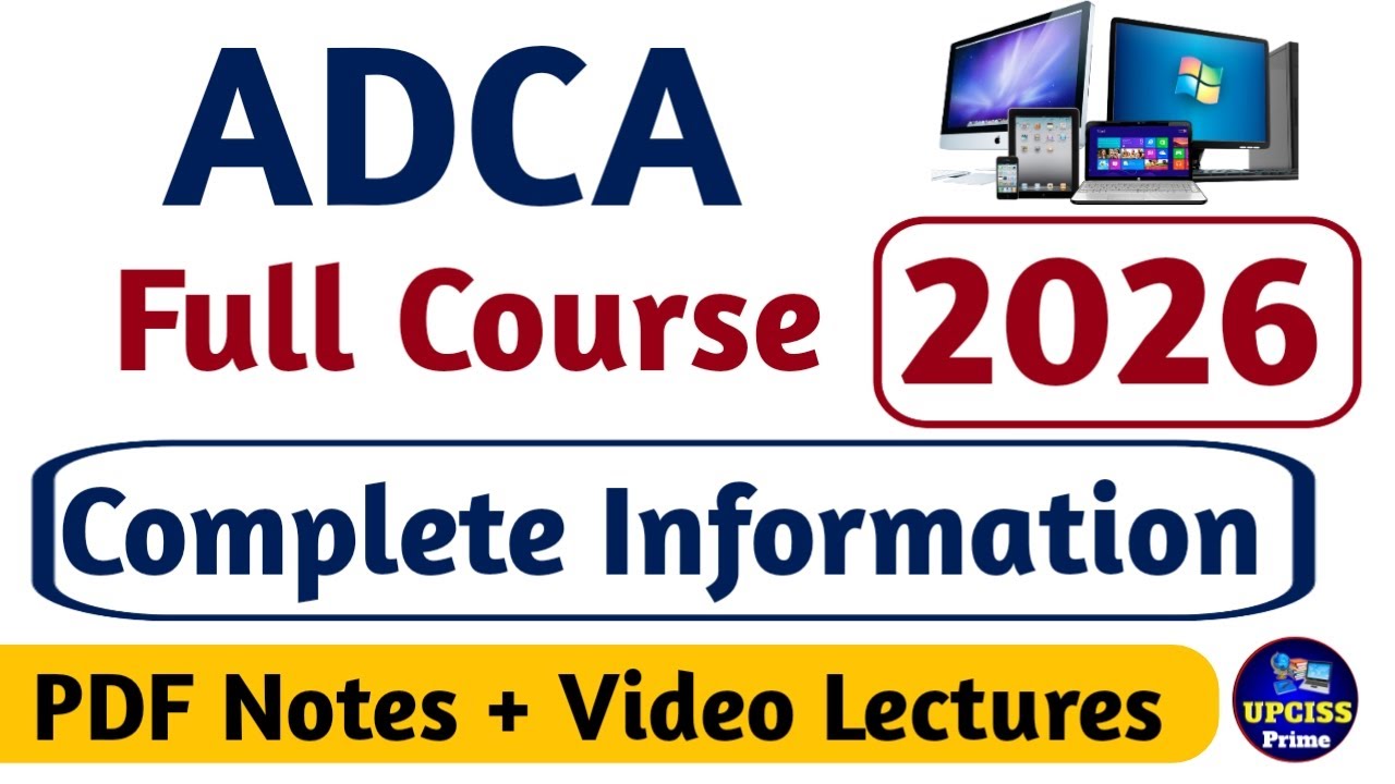ADCA Course Full Details | Career, Fees & Syllabus | ADCA कंप्यूटर कोर्स की पूरी जानकारी