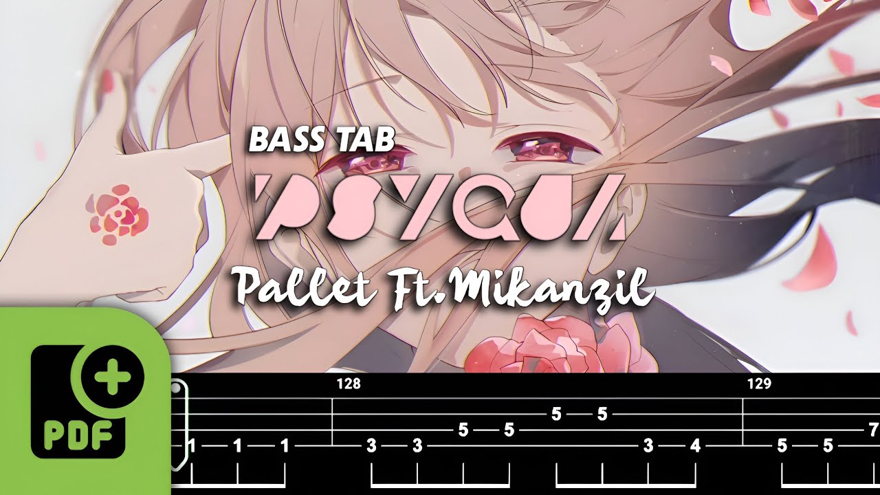 【BASS TAB】PSYQUI - PALLET FT. MIKANZIL | WITH PDF FILE 