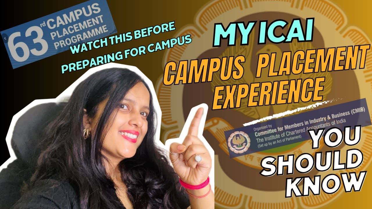 ICAI Campus Placement Explained | My Personal Experience of CA Campus & Tips for You
