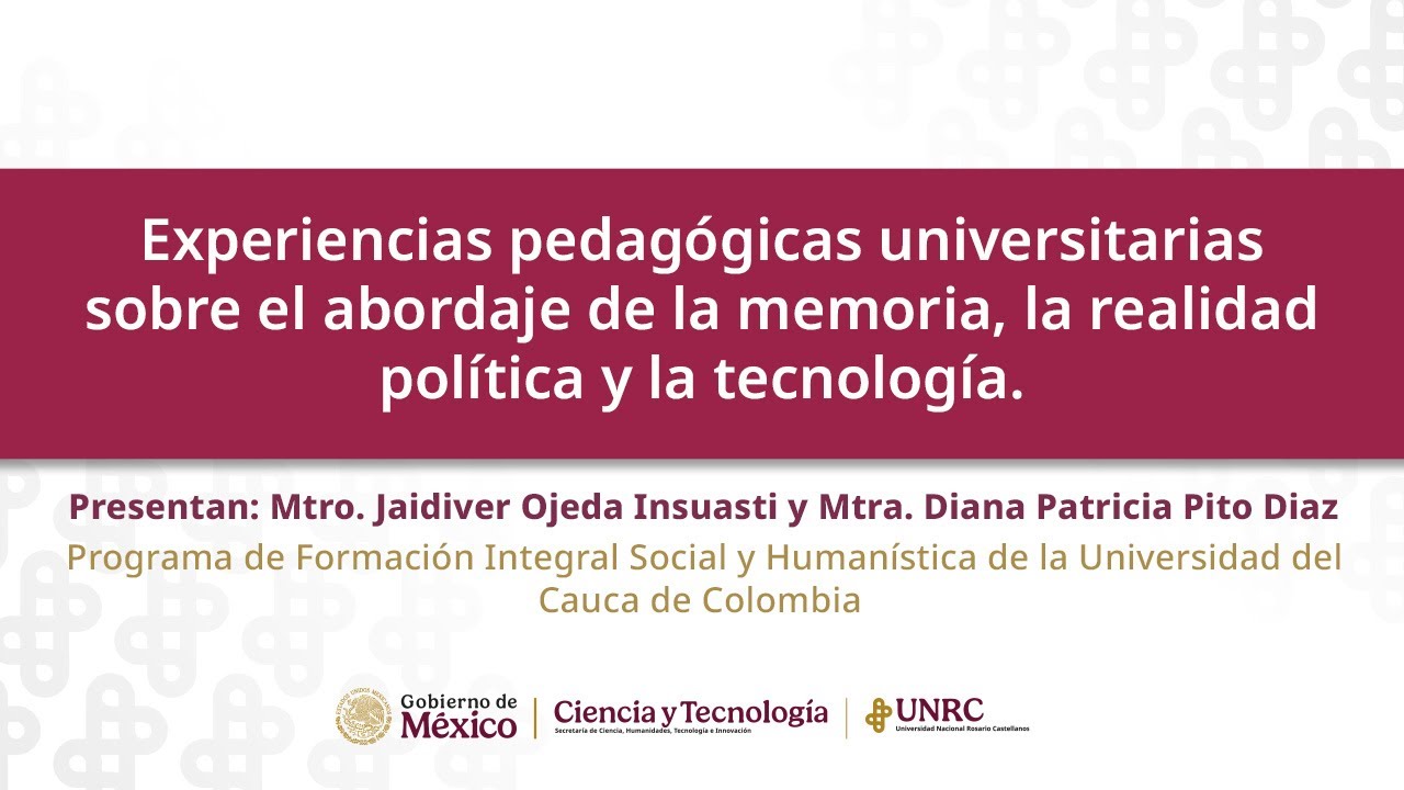 Experiencias pedagógicas universitarias sobre el abordaje de la memoria, la realidad política...