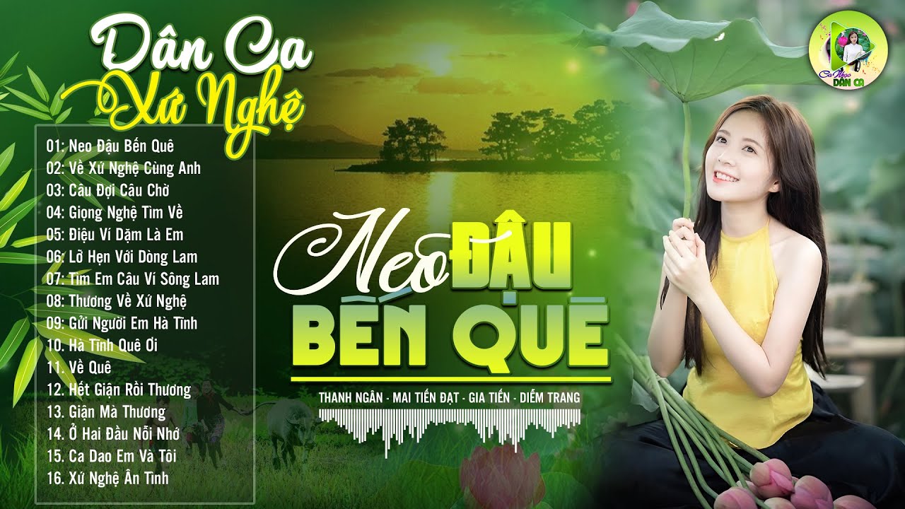 NEO ĐẬU BẾN QU&Ecirc; - Nhạc D&acirc;n Ca Xứ Nghệ Mới Ra L&ograve; Căng Đ&eacute;t -LK Nhạc Sống Th&ocirc;n Qu&ecirc; PH&Ecirc; SỞN DA G&Agrave;