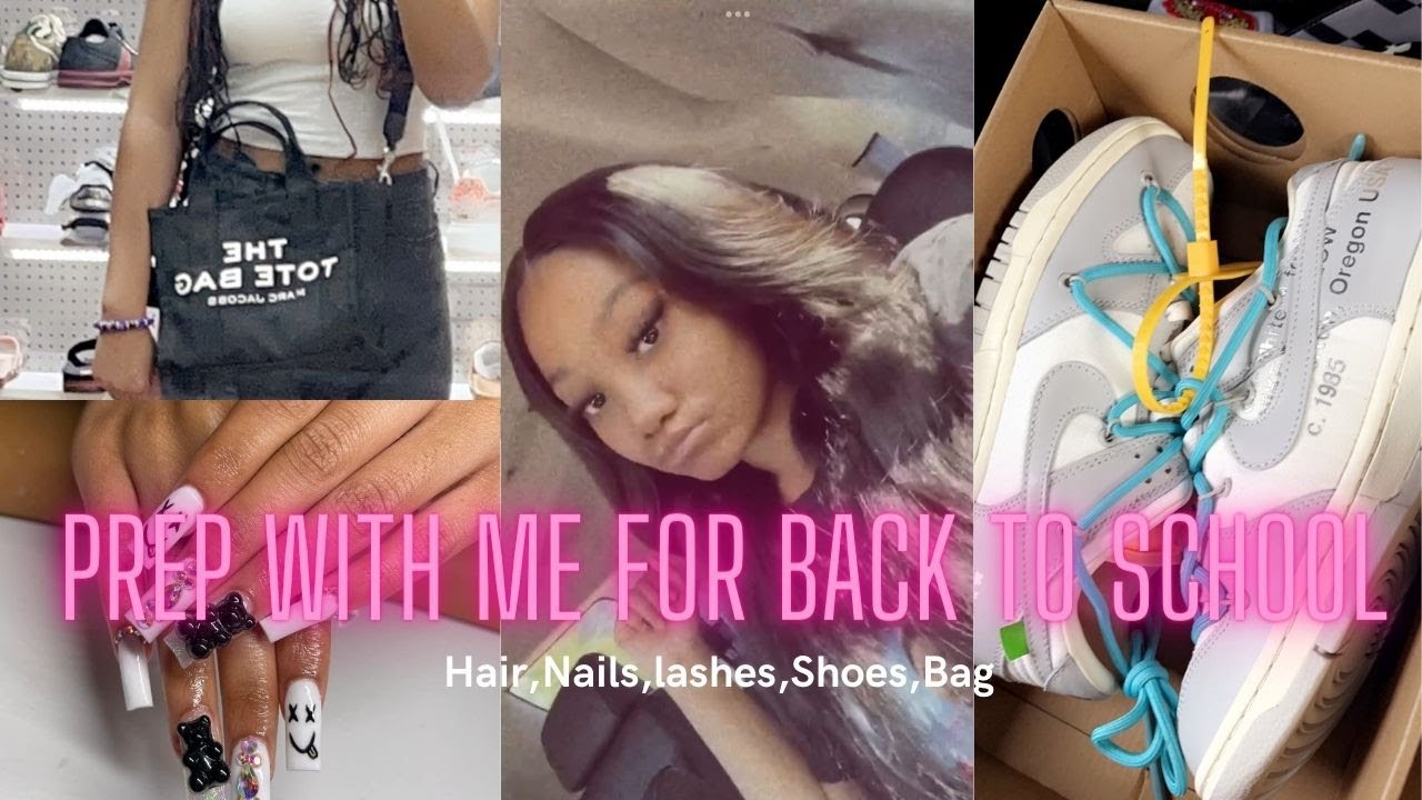Prep with me for back to school: (nails,hair,lashes,and etc)
