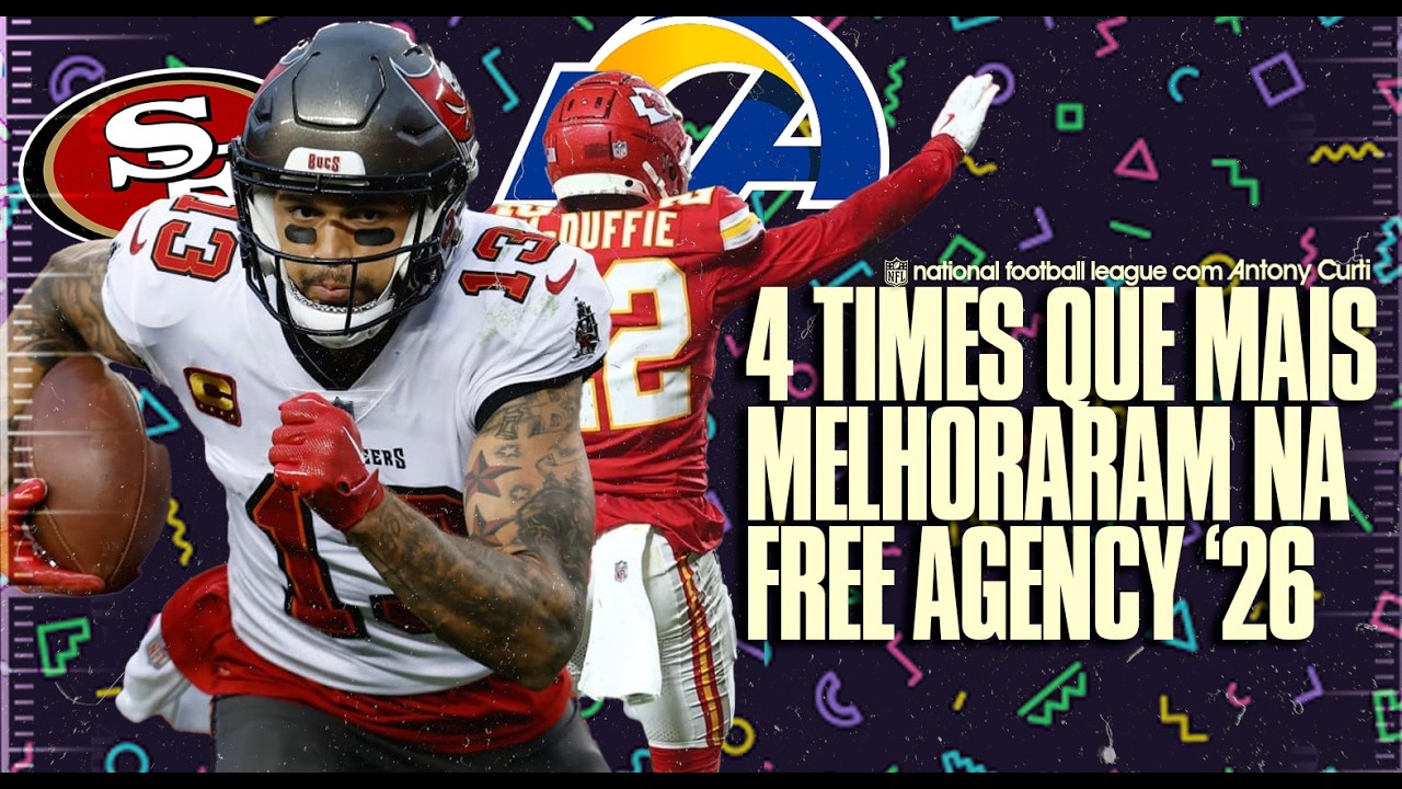 🏈 4 times que mais melhoraram na Free Agency '26 da NFL