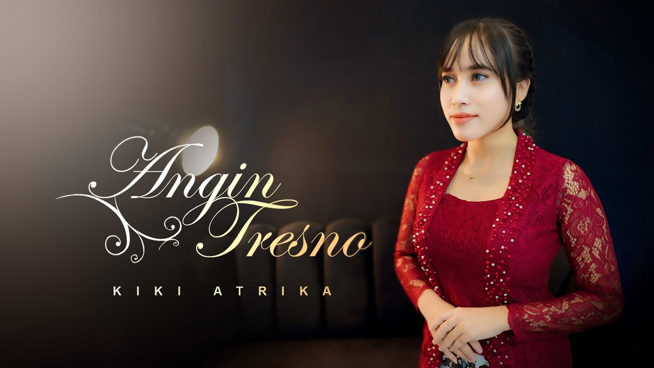 Kiki Atrika  - Angin Tresno (Official Music Video Relink Jaya Swara)