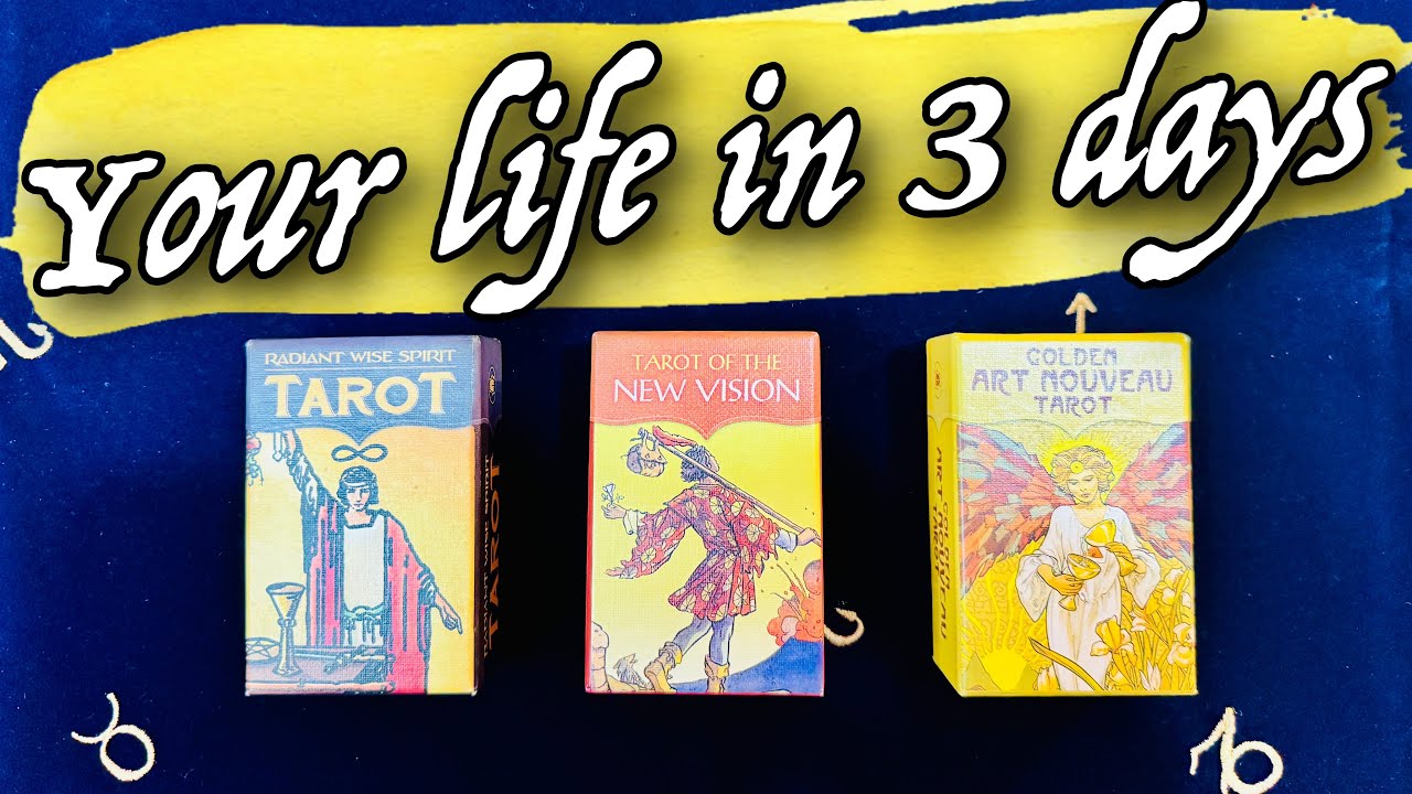 Your life in 3 days 🤩 PICK A CARD Tarot Reading 🔮