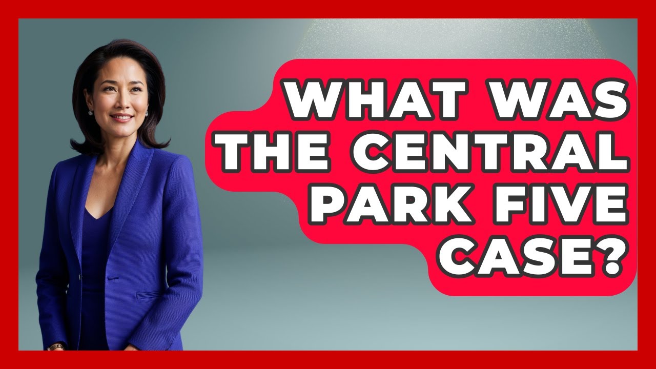 What Was The Central Park Five Case? - True Crime Lovers