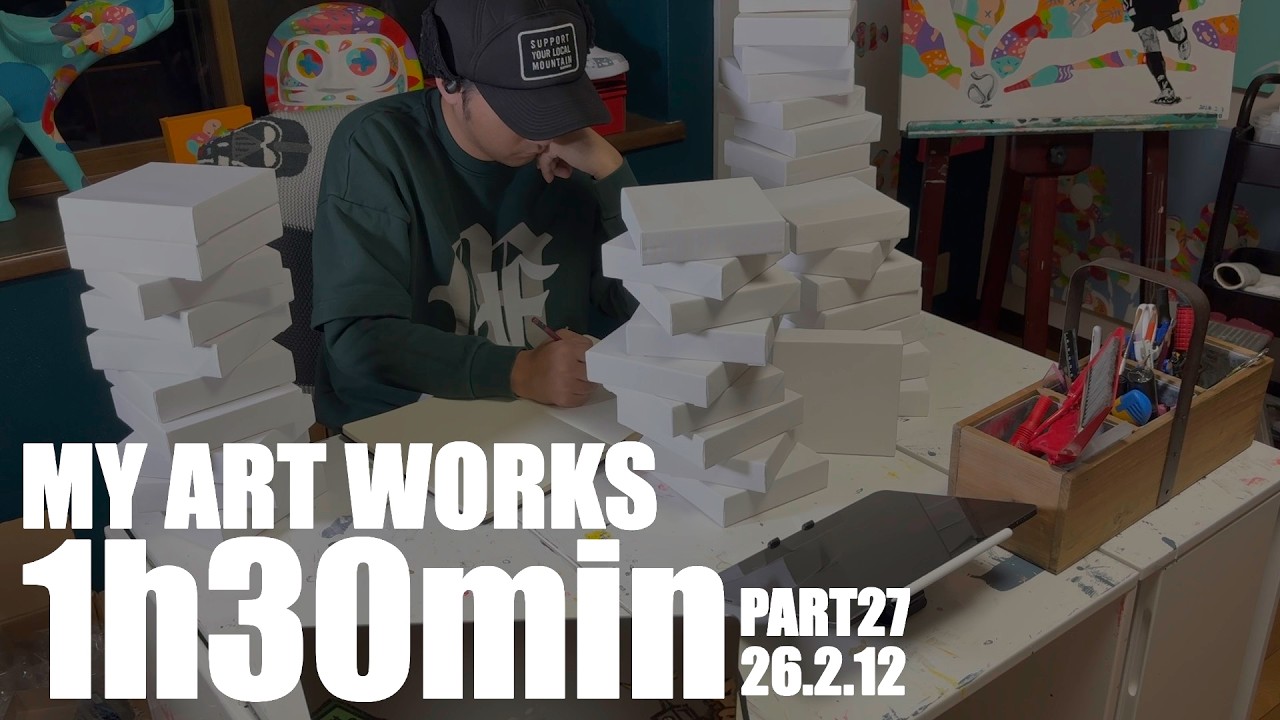 MY ART WORKS  PART27 1h30min(45min-10min-45min) with chill music[26.2.12][For Create,Study or Work]