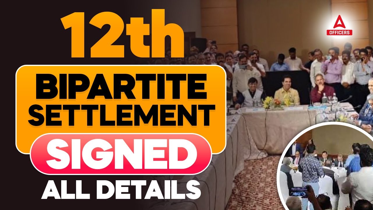 12th Bipartite Settlement Latest News | IBA Meeting | 5 Day Banking Update Full Details