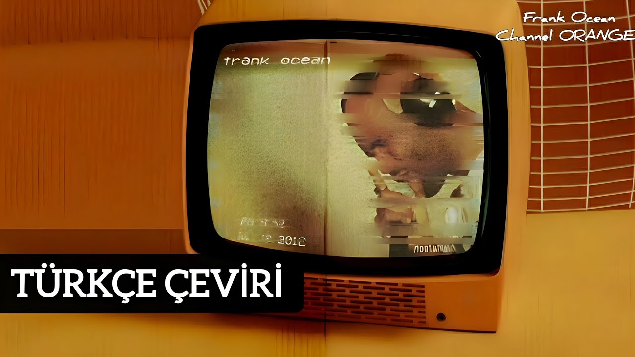Frank Ocean - Forrest Gump/ End (T&uuml;rk&ccedil;e Altyazılı)