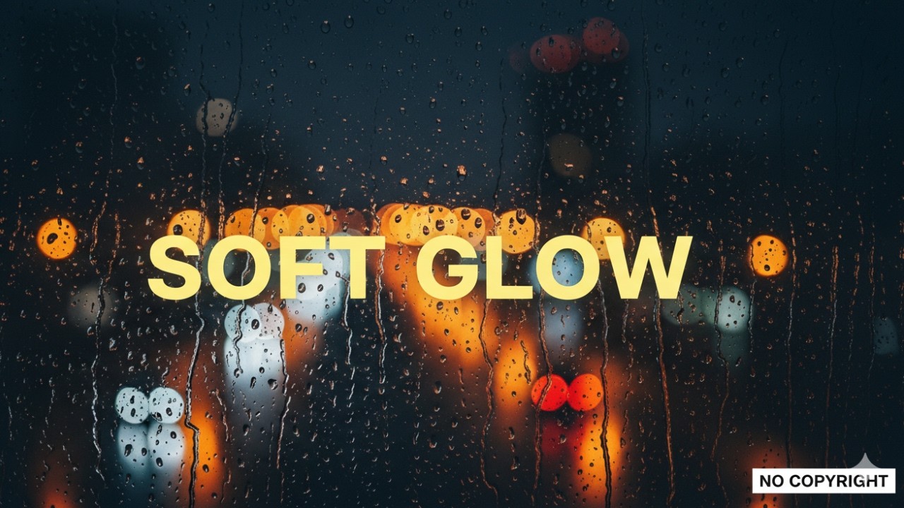 In This Soft Glow - Chill Pop / Soulful Music (Copyright Free)
