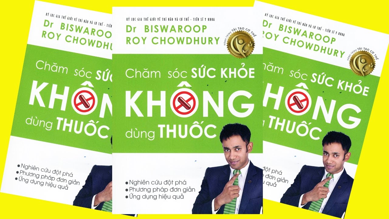 Đọc SáchThuê | Chăm sóc sức khỏe không dung thuốc | Biswaroop Roy Chowdhury | Sách nói hay