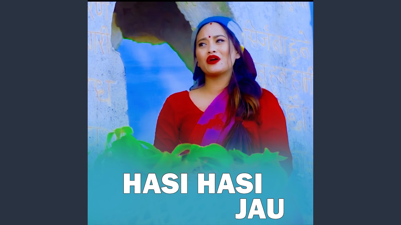 Hasi Hasi Jau