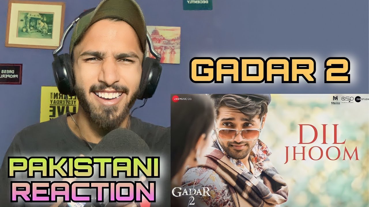 Pakistani Reaction, Dil Jhoom | Gadar 2 | Arijit Singh | Sunny Deol, Utkarsh Sharma, Simratt K