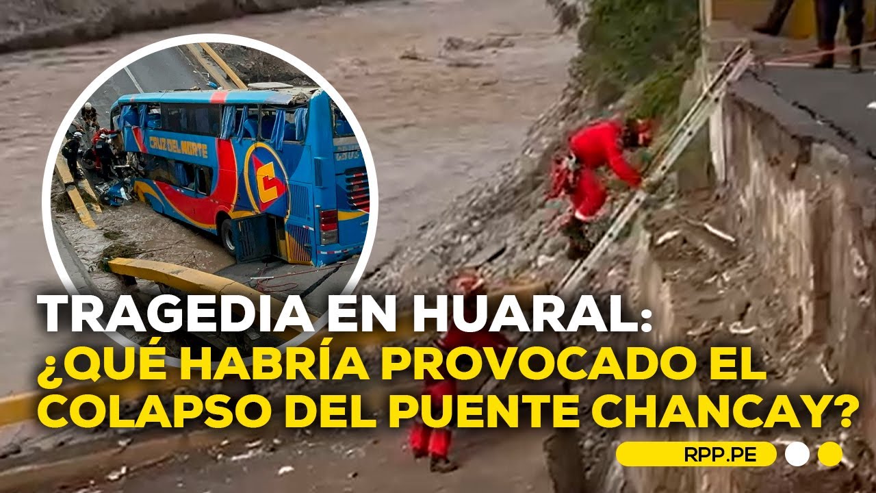 Posibles causas del accidente en Huaral tras colapso de puente Chancay #ADNRPP | ENTREVISTA