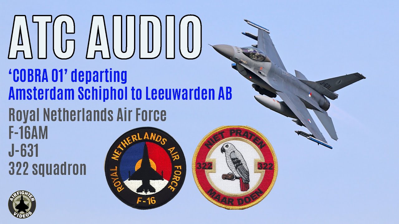 ATC Audio RNLAF F-16 'COBRA01' departing Schiphol to Leeuwarden AB