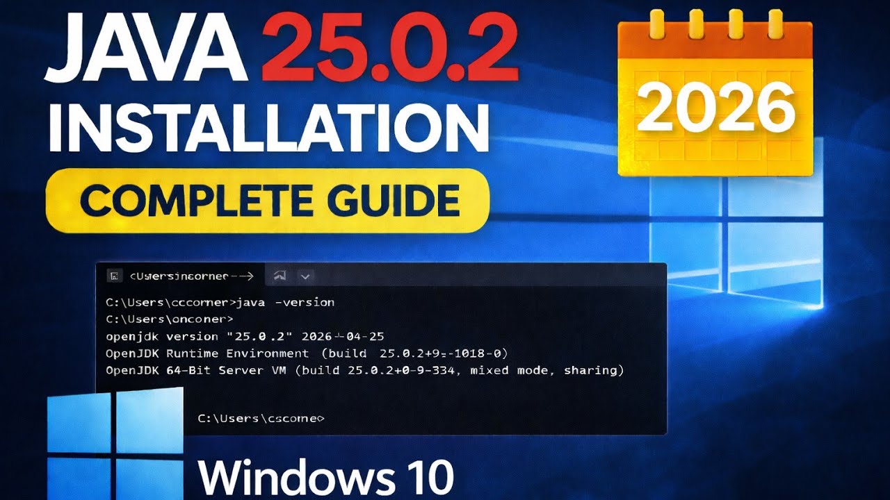 How to Install Java JDK 25.0.2 on Windows 10 | Step-by-Step Guide (2026)