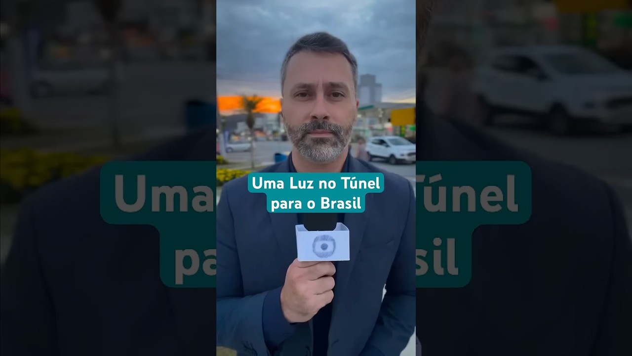 &Eacute; oficial, temos uma Luz no T&uacute;nel para o Brasil!