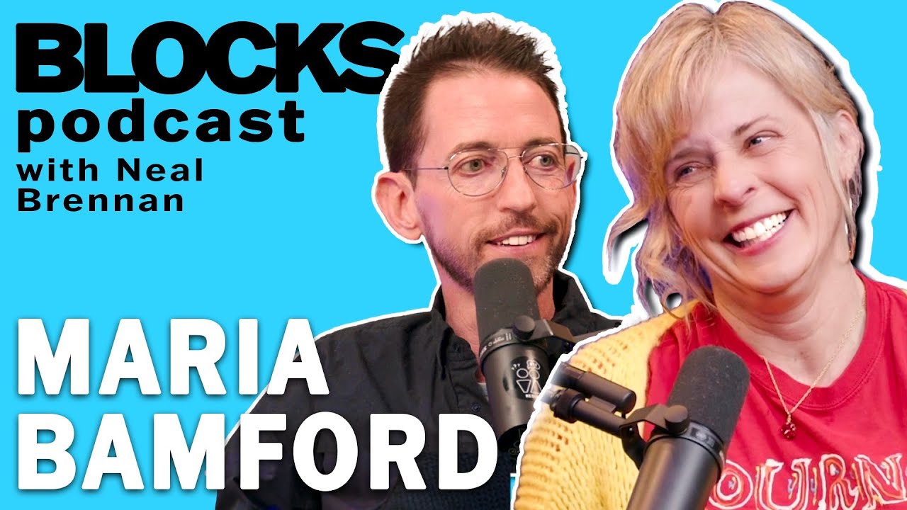 Maria Bamford | The Blocks Podcast w/ Neal Brennan | FULL EPISODE 36