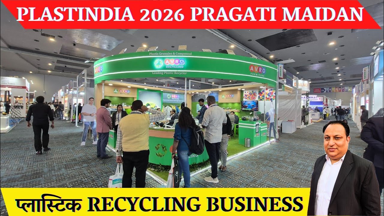 Plastindia 2026 exhibition -Plastindia 2026 delhi bharat mandapam/Avro plastic recycling & furniture