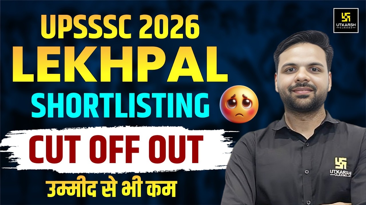 UPSSSC LEKHPAL CUT OFF 2026 | UPSSSC LEKHPAL Shortlisting Cut Off Out
