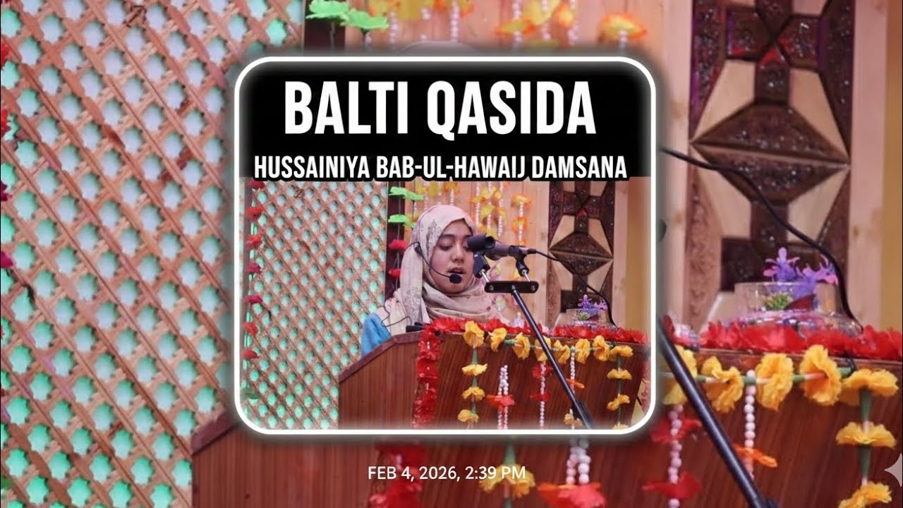 Balti qasida at Hussainiya Bab-Ul-Hawaij damsna #balt #baltiqasida #nadeali #hussain#imamhussain