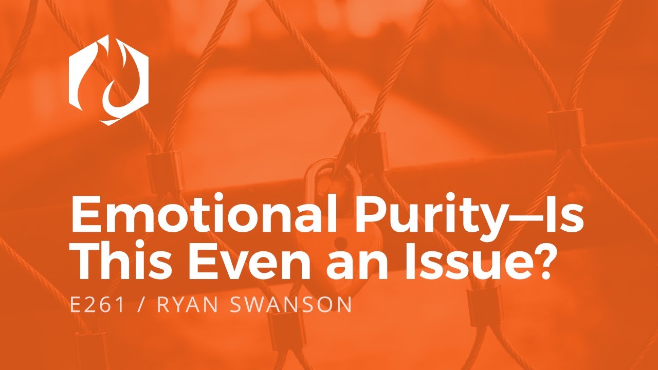 Satisfied: Emotional Purity—Is This Even an Issue?
