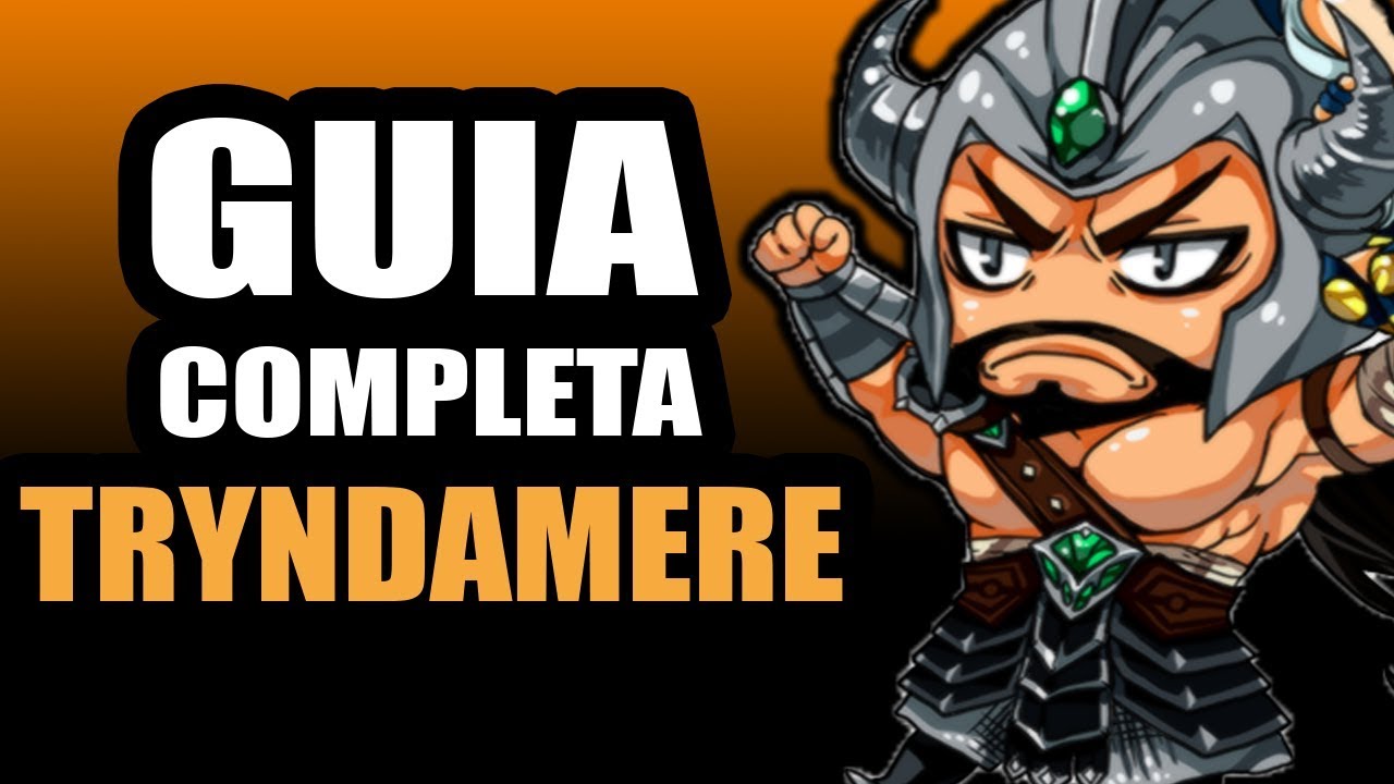Guia para empezar a usar a Tryndamere | League of Legends