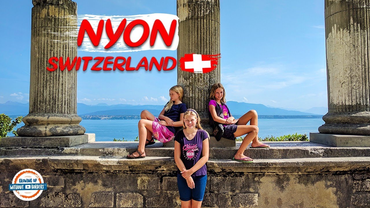 The Best of Nyon Switzerland