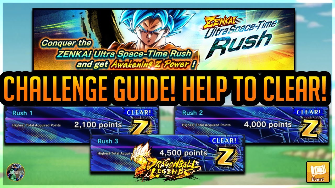 ZENKAI ULTRA SPACE TIME RUSH CLEAR GUIDE! GET ALL CHALLENGE CLEARS! | DragonBall Legends | Guide