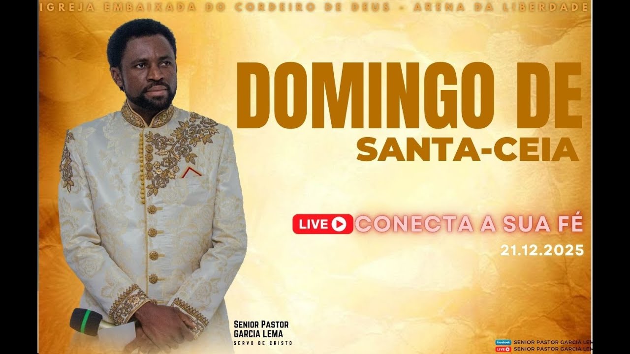 SERVIÇO DE DOMINGO COM SENIOR PASTOR GARCIA LEMA  21.12.2025