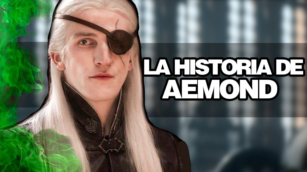 🔴 La Cruel Historia de AEMOND TARGARYEN - Vida y muerte de Aemond  #houseofthedragon