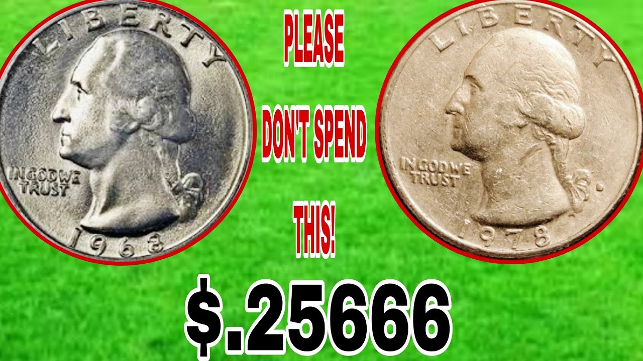 Top 2 Washington Quarters Worth Collecting! 1968-D & 1978-D Quarter Dollar Value Explained