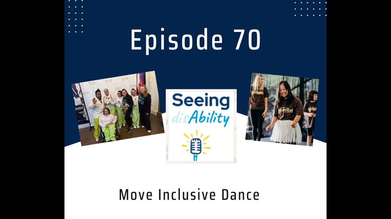 Episode 70 - Move Inclusive Dance
