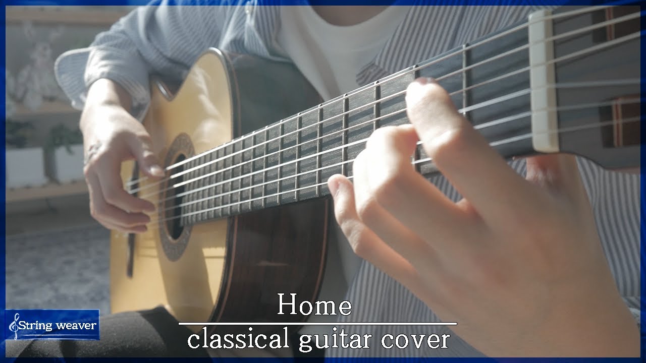 Home(Andrew York) | Classical guitar cover