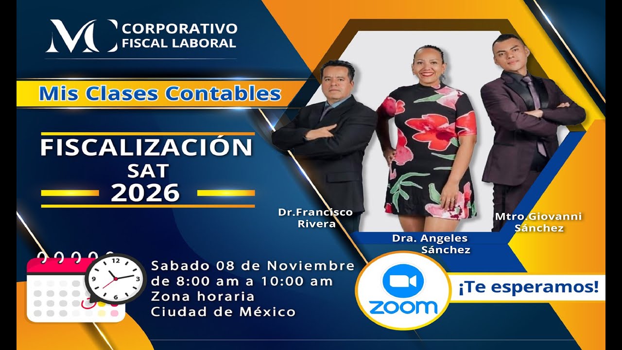 Clase 52, Fiscalizaci&oacute;n SAT 2026