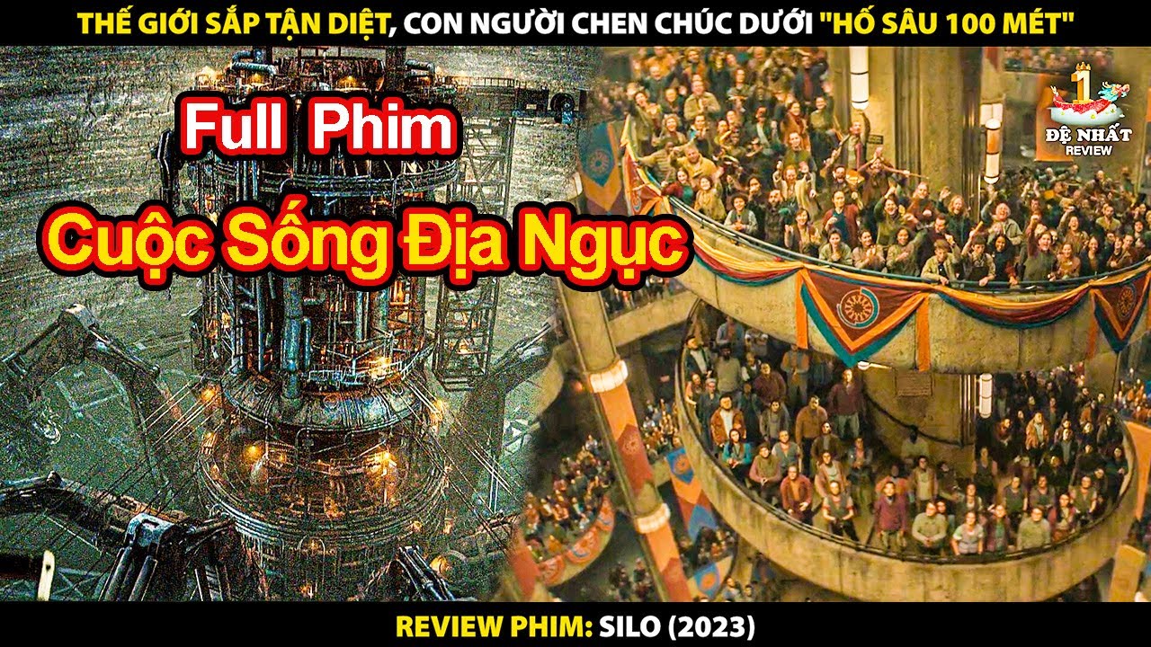 Review Phim Silo 2023 Full Bộ | T&oacute;m Tắt Phim Silo 2023 Full Bộ